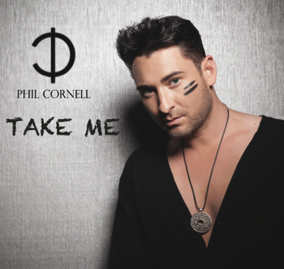  - Phil-Cornell-Take-Me-SingleCDcover-px400