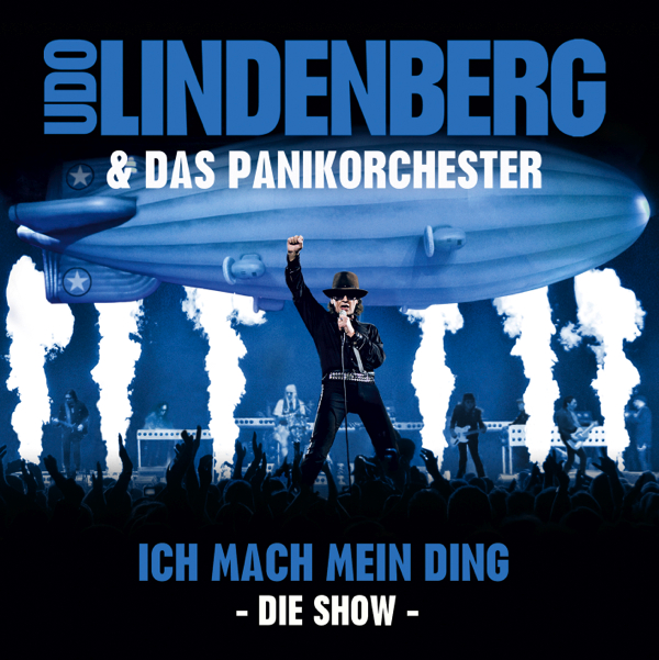 03 Udo Lindenberg & Das Panikorchester "Ich Mach Mein Ding - Die Show" - CD-Cover