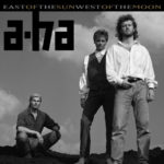 A-HA - Cover "East Of The Sun, West Of The Moon" [Deluxe Edition]