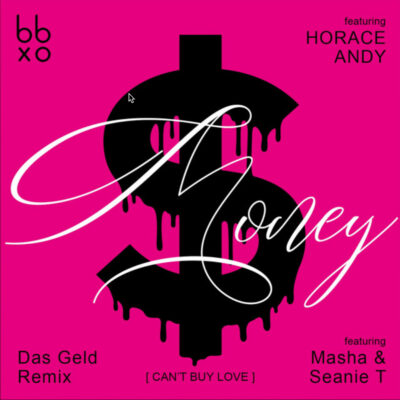 BBXO_Money_feat_Horace_Andysingle-Remix_artwork_1000px