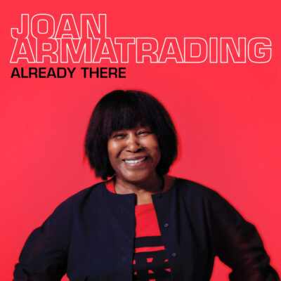 Joan-Armatrading-Single-Artwork-Already-There-1000px